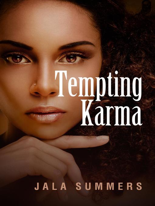 Title details for Tempting Karma by Jala Summers - Available
